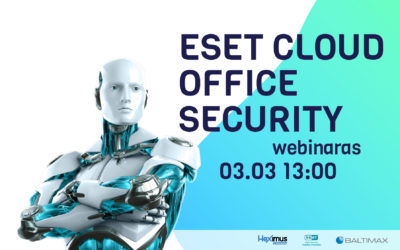 ESET Cloud Office Security – Vebinaras